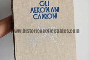 Volume Autografo Gianni Caproni "al Ministro Giuseppe de Capitani d'Arzago", 1937